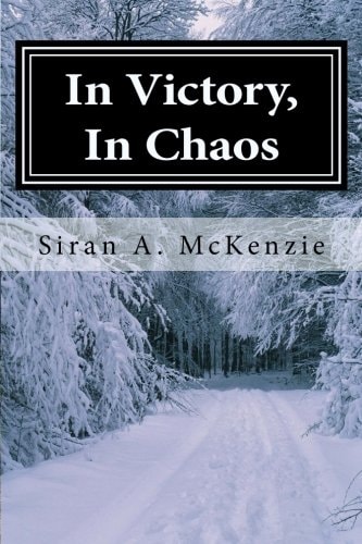 In Victory, In Chaos