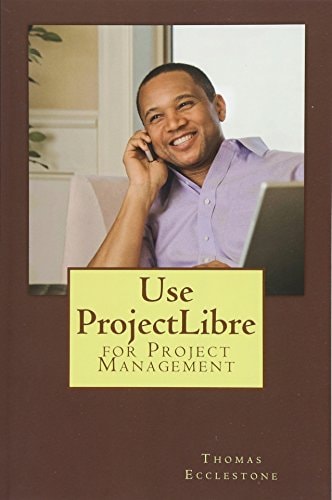 Use ProjectLibre For Project Management