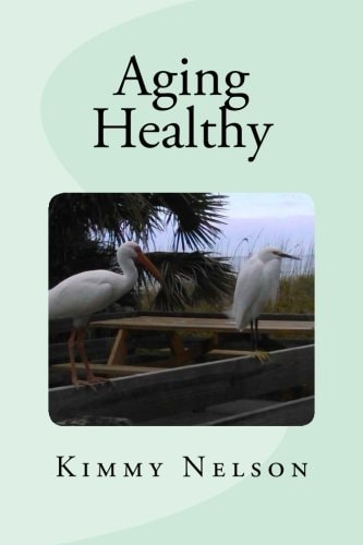 Aging Healthy