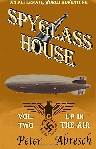 Spyglass House #2 Up In The Air
