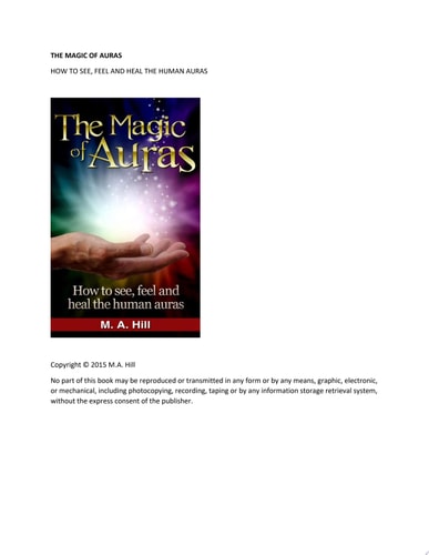 The Magic of Auras How to See, Feel and Heal the Human Auras