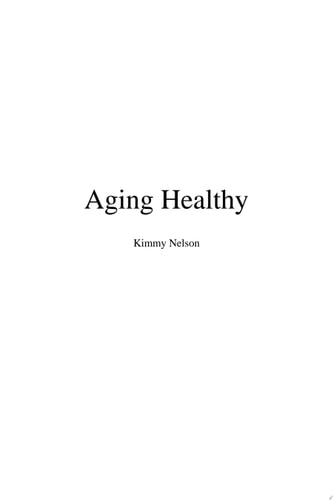 Aging Healthy