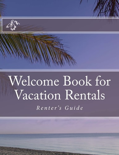 Welcome Book for Vacation Rentals Renter's Guide