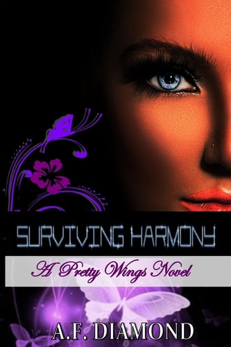 Surviving Harmony A Pretty Wings Novel