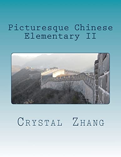 Picturesque Chinese Elementary II