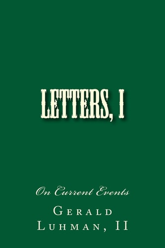 Letters On Current Events