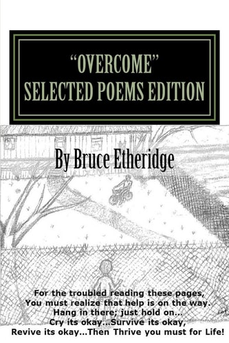 "Overcome" Selected Poems Edition "Selected Poems" Only