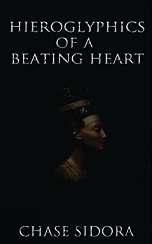 Hieroglyphics Of A Beating Heart