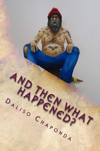 And Then What Happened? Short Stories
