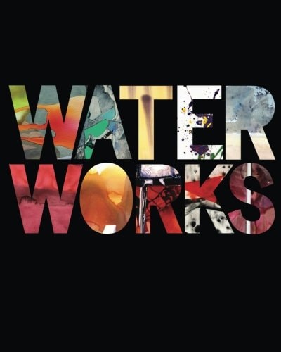 Water Works Edition 2