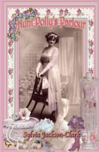 Aunt Polly`s Parlour