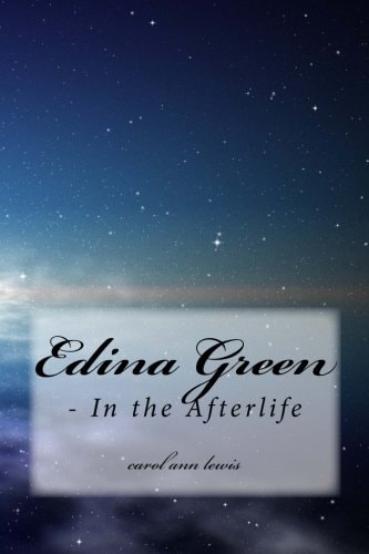 Edina Green - In the Afterlife