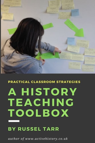 A History Teaching Toolbox Practical Strategies for the Secondary Classroom