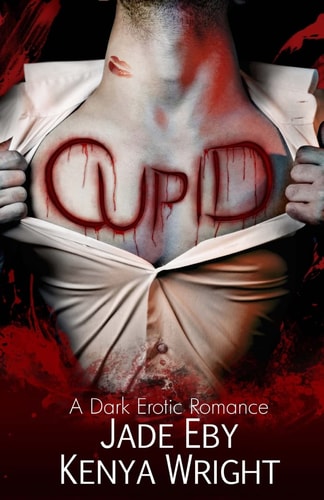 Cupid A Dark Erotic Romance