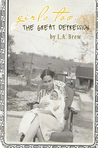 Girls Too... the Great Depression