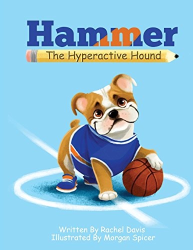 Hammer the Hyperactive Hound