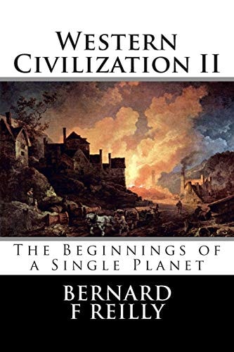 Western Civilization II The Beginnings of a Single Planet