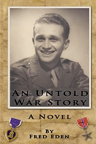 An Untold War Story A Novel