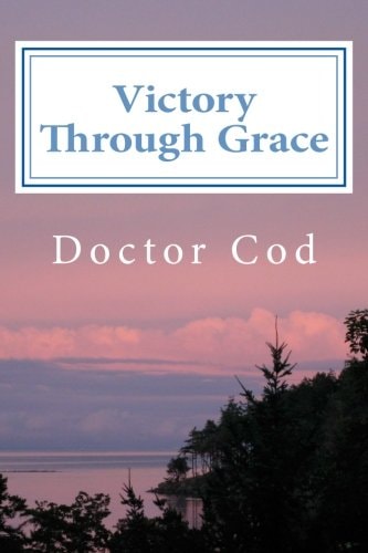 Victory Through Grace A Tale of Ancient Rome