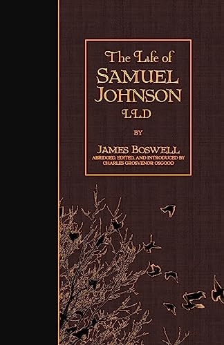 The Life of Samuel Johnson, LL. D