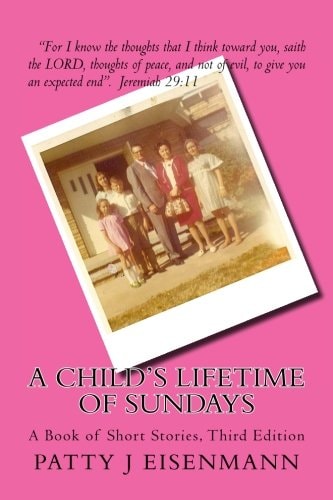 A Child's Lifetime of Sunday's