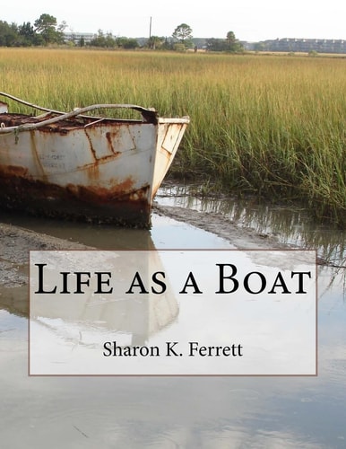 Life As a Boat