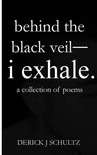Behind the Black Veil--i Exhale.