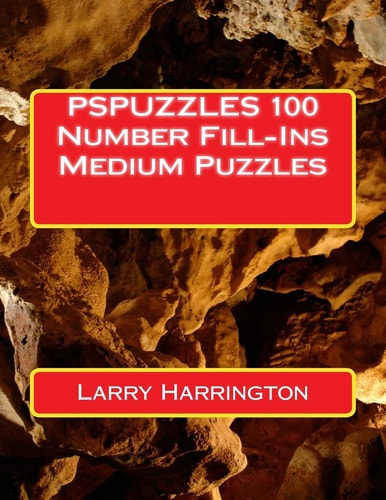 PSPUZZLES 100 Number Fill-Ins Medium Puzzles