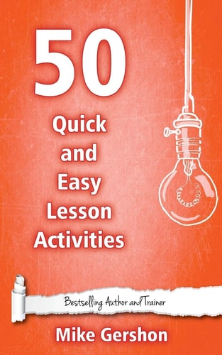 50 Quick and Easy Lesson Activities