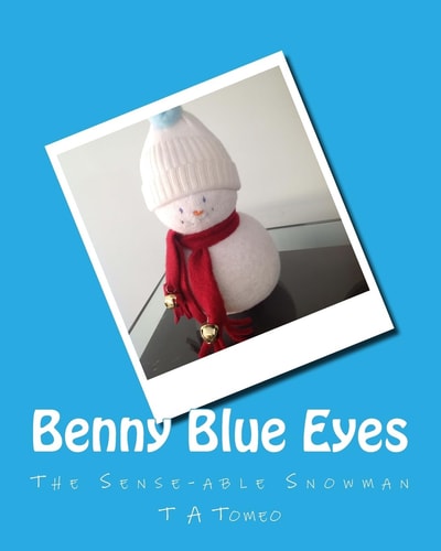 Benny Blue Eyes The Sense-Able Snowman