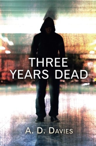 Three Years Dead