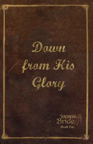 Down From His Glory Limited Edition
