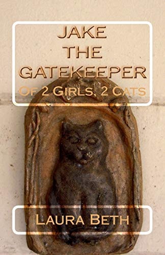 JAKE, The Gatekeeper Of 2 Girls, 2 Cats