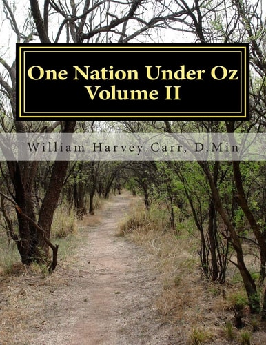 One Nation Under Oz Volume II