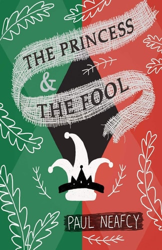 The Princess and The Fool