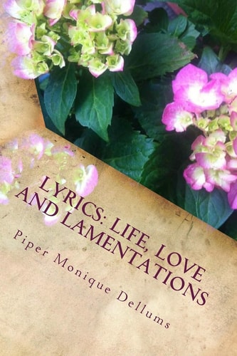 Lyrics Life, Love and Lamentations