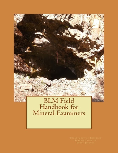 BLM Field Handbook for Mineral Examiners