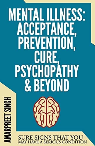 Mental Illness Sure Signs That You May Have a Serious Condition