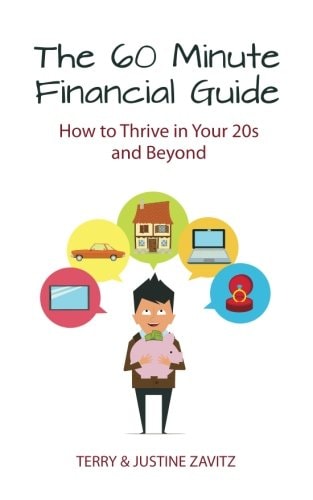 The 60 Minute Financial Guide How to Thrive in Your 20s and Beyond