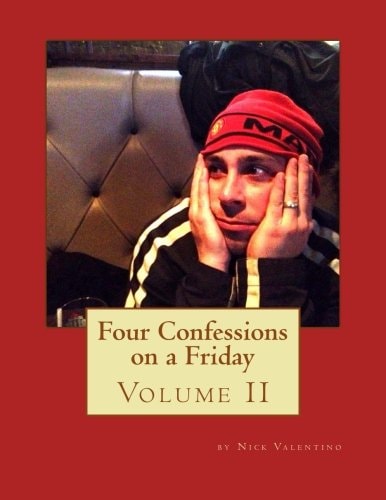 Four Confessions on a Friday Volume 2