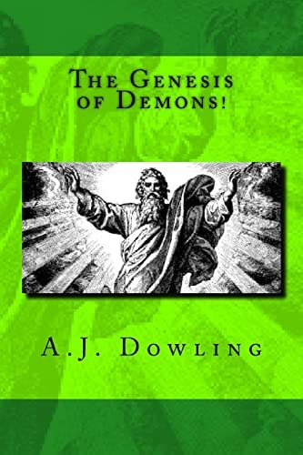 The Genesis of Demons!