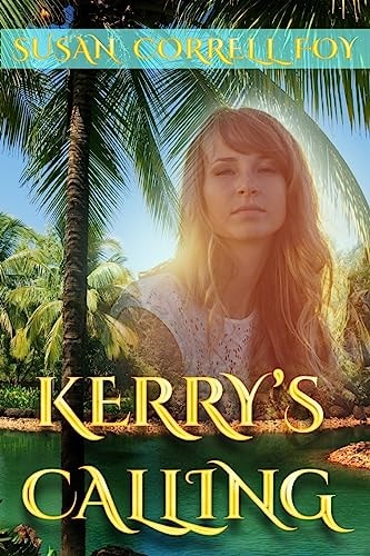 Kerry's Calling