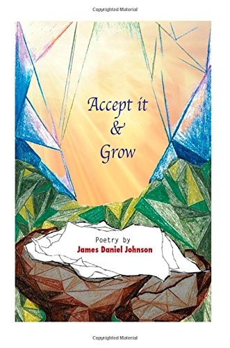 Accept It and Grow
