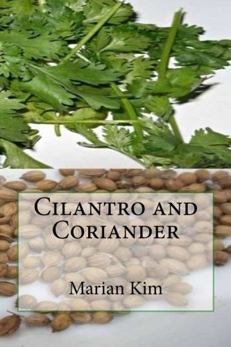 Cilantro and Coriander