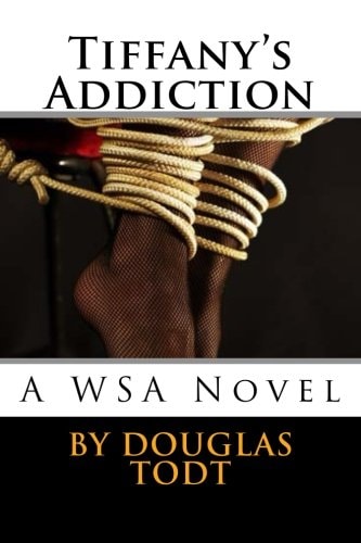 Tiffany's Addiction A WSA Novel