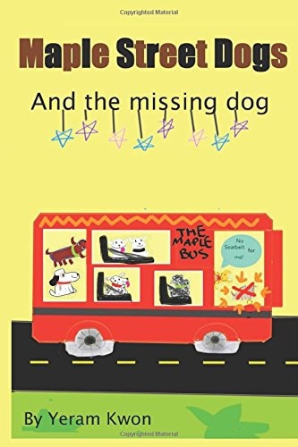 The Maple Street Dogs The Missing Dog