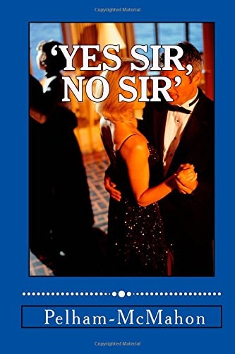 'Yes Sir, No Sir'