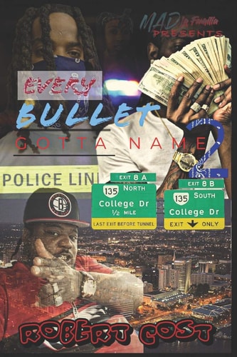 Every Bullet Gotta Name 2 Nobody's Safe