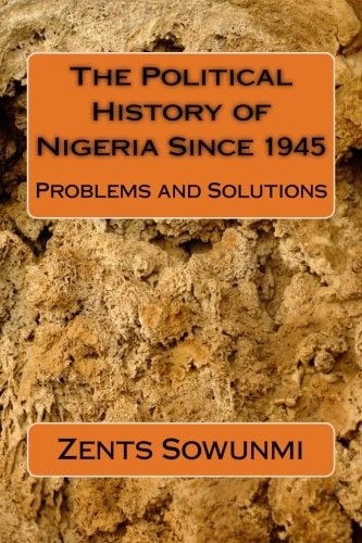 The Political History of Nigeria Since 1945 The Vultures and Vulnerable
