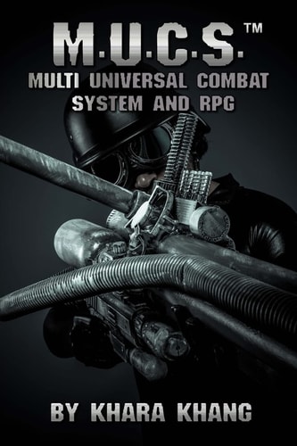 M. U. C. S. Multi Universal Combat System and RPG